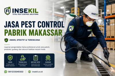 Perlindungan Area Industri dengan Jasa Pest Control Pabrik Makassar